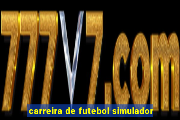 carreira de futebol simulador